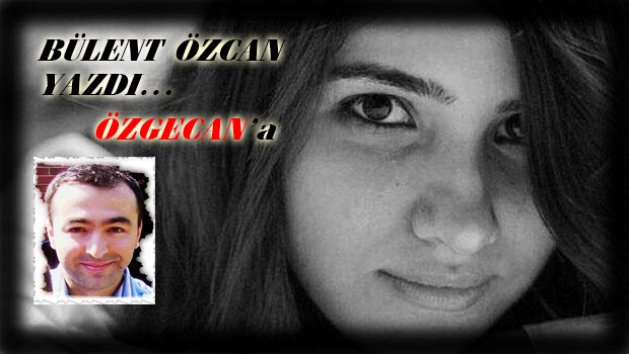 Benim de Düşlerim Vardı Anne!.. Bülent Özcan